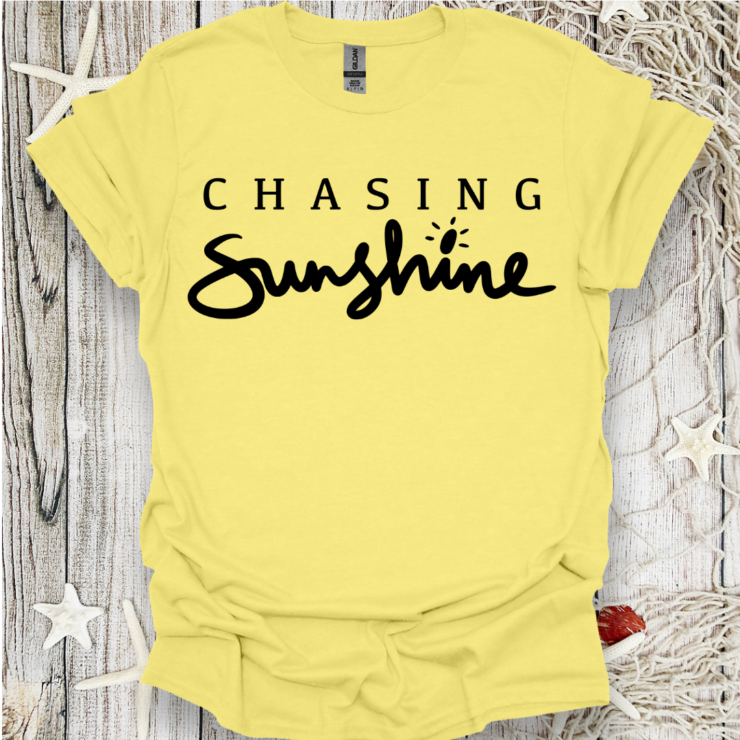 Chasing Sunshine T-Shirt