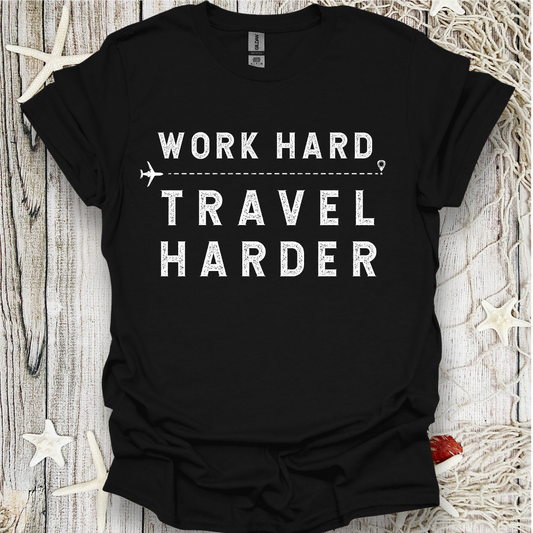 Work & Travel T-Shirt
